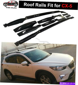 [tLA }c_CX-5 CX5 2012-2016[t[[tbNTCh[o[2PCStBbg 2pcs Fits for Mazda CX-5 CX5 2012-2016 roof rails Roof Rack Side Rail Bars