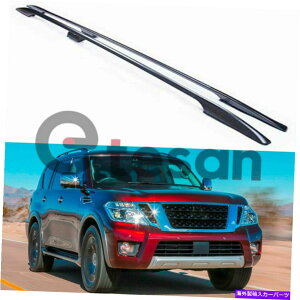 ���[�t�L�����A ���Y�p�g���[���A���}�_Y62 2017-2021 2PCS���[�t���[�����b�N�T�C�h���[���o�[�ɓK���Ă��܂� Fit for Nissan Patrol Armada Y62 2017-2021 2Pcs Roof Rail Rack Side Rail Bar�y���s�A���i�z