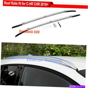 [tLA g^C-HR CHR 2016-2020[t[[tbNTCh[o[ɓK2PC 2pcs Fit for Toyota C-HR CHR 2016-2020 roof rails Roof Rack Side Rail Bars