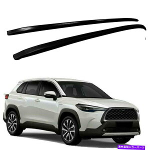 [tLA A~jE[tbNׂ͂Ă̐Vg^J[NX2021 2022[t[ɓK܂ Aluminium Roof Rack fits for All New Toyota Corolla Cross 2021 2022 Roof Rails