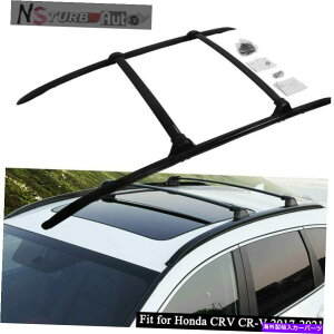 [tLA z_CRV CR-V 2017-2021A~jE[t[bNNXo[NXo[ɓK4PC 4Pcs Fit for Honda CRV CR-V 2017-2021 Aluminum Roof Rail Rack Cross Bar Crossbar