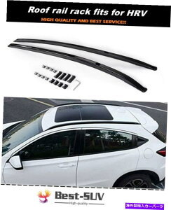 ルーフキャリア Honda Vezel HRV 2016-2020アルミニウムルーフレールラックサイドレールバーホルダーに適しています Fits for Honda Vezel HRV 2016-2020 Aluminum Roof Rail Rack Side Rail Bar Holder