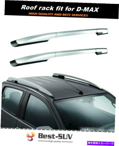 [tLA A~jE[tSbNTCh[o[C\YD-Max DMAX 2012-2019̃tBbg Aluminum Roof Rail Racks Side Rail Bar Fits for ISUZU D-MAX DMAX 2012-2019