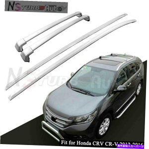 [tLA z_CRV CR-V 2012-2016A~jE[t[bNNXo[NXo[ɓK4PCS 4Pcs Fit for Honda CRV CR-V 2012-2016 Aluminum Roof Rail Rack Cross Bar Crossbar