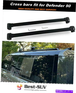 [tLA h[o[fBtF_[90 2d 2020 2021̃[tbNNXo[NXo[tBbg Roof Rack Cross Bar Crossbar Fits for Land Rover Defender 90 2D 2020 2021