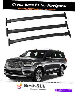 ���[�t�L�����A �����J�[���i�r�Q�[�^�[2018-2021���[�t���[�����b�N�N���X�o�[�N���X�o�[�ɓK����3PC 3Pcs Fit for Lincoln Navigator 2018-2021 Roof Rail Rack Cross Bar Crossbar�y���s�A���i�z