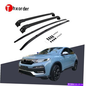 [tLA 2015-2020ɓK[tbNNXo[Honda Vezel HRV HR-VTCh[i4PCSj Roof Rack Cross Bars fit for 2015-2020 Honda Vezel HRV HR-V Side Rails (4PCS)