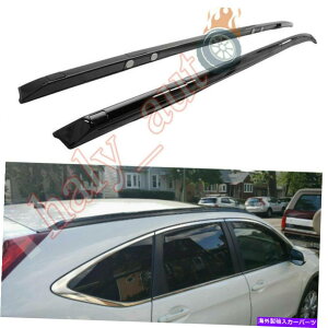 [tLA z_CRV CR-V 2012-2016 ABS[t[bNTCh[t[o[2PCStBbg 2Pcs Fits for Honda CRV CR-V 2012-2016 ABS Roof Rail Rack Side Roof Rail Bars