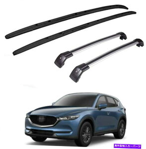 [tLA }c_CX-5 CX5 2017-2021[t[bNLANXo[NXo[ɓK4PC 4Pcs Fit for Mazda CX-5 CX5 2017-2021 Roof Rail Racks Carrier Cross Bar Crossbar