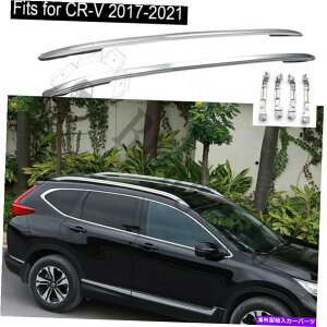 [tLA z_CR-V CRṼ[tbNtBbg2017-2021A~LAו[2PCS Roof rack fits for Honda CR-V CRV 2017-2021 Aluminum carrier luggage rails 2pcs