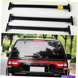 [tLA 3PCS[t[bNNXo[NXo[J[irQ[^[2018-2021̃tBbg 3Pcs Roof Rail Rack Cross Bars Crossbars Fits for Lincoln Navigator 2018-2021
