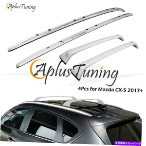 [tLA 4PCS[tbNNXo[}c_CX-5 2017-2022TCh[t[ɓKĂ܂ 4PCS Roof Rack Cross Bars Fit for Mazda CX-5 2017-2022 Side Roof Rails