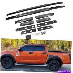 [tLA ISUZU D-MAX DMAX 2020 2021 2022A~jE[t[bNTCh[o[ɓKĂ܂ Fits for ISUZU D-MAX DMAX 2020 2021 2022 Aluminum Roof Rail Racks Side Rail Bar