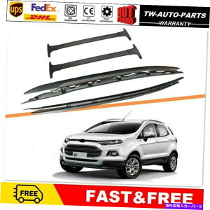 [tLA 4PCSA~jE[t[bNNXo[NXo[tBbgtH[hGRX|[c2013-2021 4Pcs Aluminum Roof Rail Rack Cross Bar Crossbar Fit for Ford Ecosport 2013-2021
