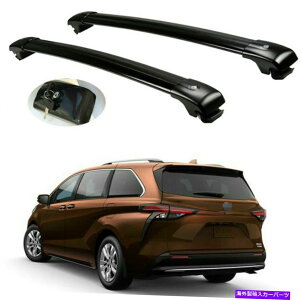 [tLA g^VGi2021-22A~jEbN\ȃ[t[bNNXo[NXo[ For Toyota Sienna 2021-22 Aluminium Lockable Roof Rail Rack Cross Bars Crossbars