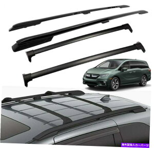 [tLA 2018-20224PCStBbgz_IfbZC[t[bNݕNXo[NXo[ 4Pcs Fits for 2018-2022 Honda Odyssey Roof Rail Racks Cargo Crossbar Cross Bars