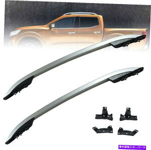 ルーフキャリア 2PCSルーフレールラックサイドレールバー2014-2018日産ナバラNP300 D23のフィット 2Pcs Roof Rail Rack Side Rail Bar Fits for 2014-2018 Nissan Navara NP300 D23