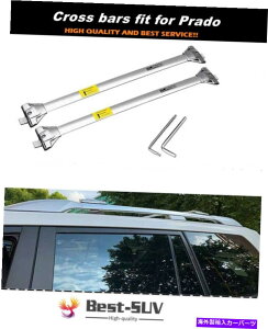 ���[�t�L�����A �����h�N���[�U�[�v���hFJ150 2010-2021���[�t���b�N�N���X�o�[�N���X�o�[�ɓK����2PC 2Pcs Fit for Land Cruiser Prado FJ150 2010-2021 Roof Rack Cross Bar Crossbar