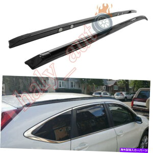 [tLA z_CRV CR-V 2012-2016 ABS[t[bNTCh[t[o[2PCStBbg 2Pcs Fits for Honda CRV CR-V 2012-2016 ABS Roof Rail Rack Side Roof Rail Bars