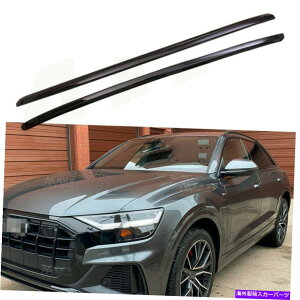 [tLA AEfBQ8 2019-2022[tbN[LANXo[NXo[A~jEɓK Fits for Audi Q8 2019-2022 Roof Rack Rail Carrier Crossbar Cross bar Aluminium