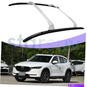 [tLA }c_CX-5 CX5 2017-2022NXo[[tbN[A~jEp̕č݌4 PCS US Stock 4 PCS For Mazda CX-5 CX5 2017-2022 Cross Bar Roof Rack Rail Aluminum