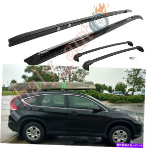 [tLA z_CRV CR-V 2012-2016A~jE[t[bNNXo[NXo[ɓK4PCS 4Pcs Fit for Honda CRV CR-V 2012-2016 Aluminum Roof Rail Rack Cross Bar Crossbar