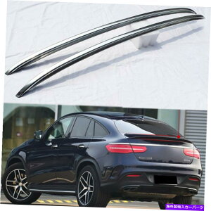 [tLA 2PCSTCh[t[[tbNA~jEZfXGLEN[yC292 2015-2020ɓKĂ܂ 2Pcs Side Roof Rail Roof Rack Aluminum Fit for Mercedes GLE Coupe C292 2015-2020