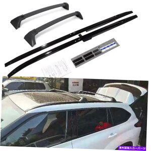 [tLA 4PCS[tbNNXo[NXo[tBbg2020-2022g^nC_[N[K[ 4Pcs Roof Rack Cross Bars Crossbars Fits for 2020-2022 Toyota Highlander Kluger