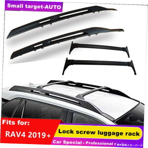 [tLA 4PCS[t[bN +g^RAV4 2019 2020 2021 2022̃NXo[tBbg 4Pcs Roof Rail Rack + CROSSBAR Fits for TOYOTA RAV4 2019 2020 2021 2022