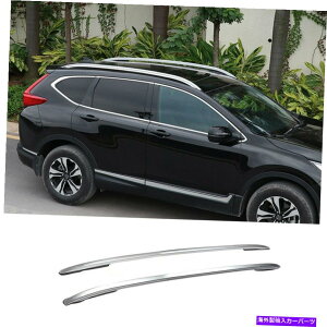[tLA z_CR-V 2017-2021[tbNLA[TCho[ɍ킹ăA~jEVo[tBbg Aluminum Silver Fit For Honda CR-V 2017-2021 Roof Rack Carrier Rail Side Bars