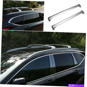[tLA z_CR-V 2017-2021[tbNLA[NXo[ɃtBbgA~jEVo[tBbg Aluminum Silver Fit For Honda CR-V 2017-2021 Roof Rack Carrier Rail Cross Bars