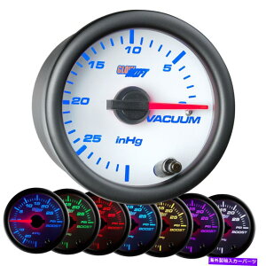 ^R[^[ 52mm glowshift7Fled@BIzC^Q[W[^[ 52mm GLOWSHIFT WHITE 7 COLOR LED MECHANICAL INTAKE VACUUM GAUGE METER
