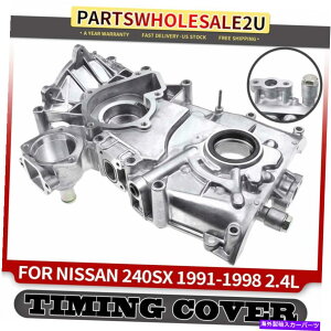 GWJo[ jbT240SX 1991-1994 2.4L 1350053F00̃GW^C~O`F[Jo[tIC|v Engine Timing Chain Cover W/ Oil Pump for Nissan 240SX 1991-1994 2.4L 1350053F00