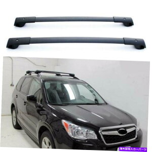 クロスバー 14-18スバルフォレスターインプレッサのアルミニウムトップルーフラックレールクロスバーペア PAIR ALUMINUM TOP ROOF RACK RAIL CROSS BAR FOR 14-18 SUBARU FORESTER IMPREZA