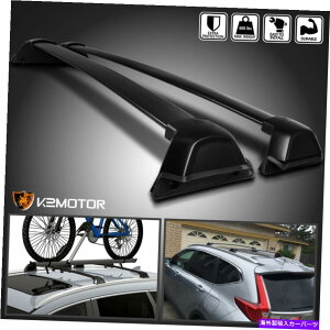 NXo[ 2017-2019z_CRV CR-Vt@Ng[X^CgbvJ[S[tbNNXgCo[ Fits 2017-2019 Honda CRV CR-V Factory Style Top Cargo Roof Racks Cross Trail Bar