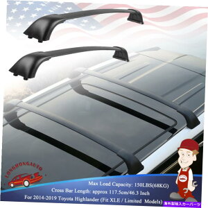 �N���X�o�[ 14-19�g���^�n�C�����_�[max150lbs�̃��[�t���b�N�N���X�o�[�N���X�o�[��46.3���Z�b�g Set 46.3 In Roof Rack Cross Bar Crossbars For 14-19 Toyota Highlander max150lbs�y���s�A���i�z