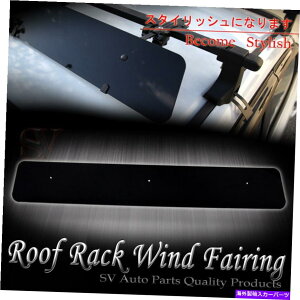 �N���X�o�[ 43 �N���X�o�[�m�C�Y���f�B���[�T�[���[�t�g�b�v���b�N���̃t�F�A�����O�G�A�f�t���N�^�[ 43 Cross Bar Noise Reducer Roof Top Rack Wind Fairing Air Deflector For Mini�y���s�A���i�z