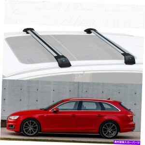 NXo[ 2PCStBbgAEfBA4 AVANT ALL ROAD 2013-2018[t[bNNXo[NXo[ 2Pcs Fits for Audi A4 Avant All Road 2013-2018 Roof Rail Rack Cross Bar Crossbar