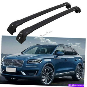 �N���X�o�[ �����J�[���m�[�`���X2019 2020 2021���[�t���[�����b�N�N���X�o�[�N���X�o�[�ɓK���Ă���2pcs 2Pcs Fits for Lincoln Nautilus 2019 2020 2021 Roof Rail Rack Cross Bar Crossbar�y���s�A���i�z