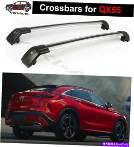 �N���X�o�[ Infiniti QX55 2021 2022���b�N�\�ȃ��[�t���b�N���[���N���X�o�[�N���X�o�[�ɓK���Ă���2PCS 2Pcs Fits for Infiniti QX55 2021 2022 Lockable Roof Rack Rail Cross Bar Crossbar�y���s�A���i�z