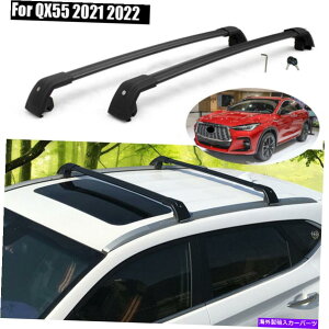 �N���X�o�[ �C���t�B�j�e�BQX55 2021 2022 2PCS�ɓK�����u���b�N�N���X�o�[�N���X�o�[���[�t���[�����b�N Black Cross Bars Crossbars Roof Rail Racks Fit for Infiniti QX55 2021 2022 2PCS�y���s�A���i�z