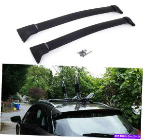 NXo[ }c_CX-3 CX3 2016-2020A~jE[t[bNNXo[NXo[ɓK2PC 2Pcs Fit for Mazda CX-3 CX3 2016-2020 Aluminum Roof Rail Rack Cross Bar Crossbar