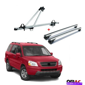 NXo[ ]ԃLA[tbN +NXo[Vo[A[Zbgz_pCbg2003-2008 Bike Carrier Roof Rack + Cross Bars Silver Alu Set For Honda Pilot 2003-2008