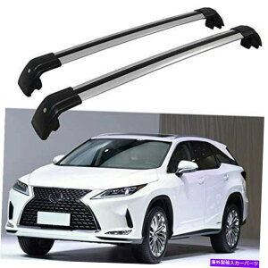 NXo[ 2PCS[t[bNNXo[NXo[tBbgNTXRX RX350 RX450H 2016-2020 2Pcs Roof Rail Racks Cross Bar Crossbar Fit for Lexus RX RX350 RX450h 2016-2020