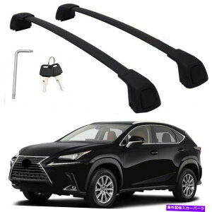 NXo[ 2pubNNTXNX NX300 2015-2021[tbN[NXo[וLA 2P black for Lexus NX NX300 2015-2021 Roof Rack Rail Cross bar luggage carrier