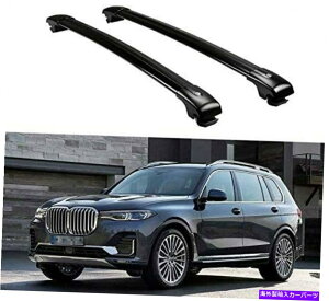 �N���X�o�[ BMW X7 2019 2020 2021�A���~�j�E�����[�t���[�����b�N�N���X�o�[�N���X�o�[�ɓK������2PCS 2Pcs Fit for BMW X7 2019 2020 2021Aluminum Roof Rail Racks Cross bars Crossbar�y���s�A���i�z