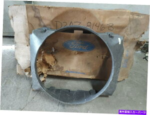 GWJo[ NOStH[hpt@WG[^[VEhD2AZ-8146B NOS Ford Cooling Fan Radiator Shroud D2AZ-8146B