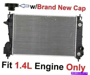 GWJo[ WG[^[w/^VLbv13248tBbg2012-2020V{[\jbN1.4L̂ RADIATOR w/Brand New Cap 13248 Fits 2012-2020 CHEVROLET SONIC 1.4L ONLY