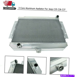 Radiator W[vCJ CJ5 CJ7 AMC V8GW3RAA~jEWG[^[1973-1986 3 core aluminum radiator for Jeep CJ CJ5 CJ7 AMC V8 Engine 1973-1986