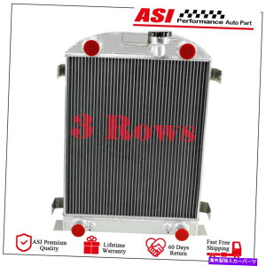 Radiator 3��A���~�j�E�����W�G�[�^�[�t�B�b�g1932-1938�t�H�[�h���[�h�X�^�[�X�g�b�N�����t���b�g�w�b�h3.3L 3 Rows Aluminum Radiator fit 1932-1938 Ford Roadster Stock Height Flathead 3.3L�y���s�A���i�z